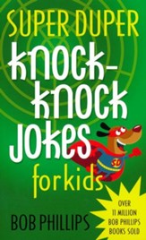 Super Duper Knock-Knock Jokes for Kids