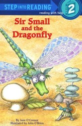 Step Into Reading, Level 2: Sir Small and the Dragonfly
