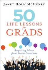50 Life Lessons for Grads: Surprising Advice from Recent Graduates                              - Slightly Imperfect
