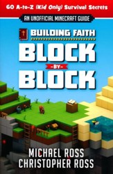 Building Faith Block by Block: An Unofficial Minecraft Guide