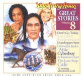 Great Stories Volume 8 CD Album Your Story Hour