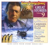 Great Stories Volume 9 CD Album Your Story Hour