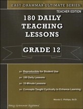 Easy Grammar Ultimate Series: 180  Daily Teaching Lessons, Grade 12 Teacher Text