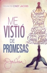 Me Vistio de Promesas, He Dressed Me With Promises