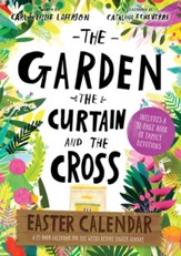 The Garden, the Curtain and the  Cross Easter Calendar