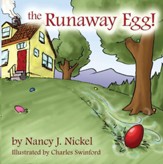 The Runaway Egg