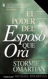 El Poder del Esposo Que Ora  (The Power of a Praying Husband)