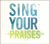Sing Your Praises