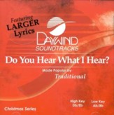 Do You Hear What I Hear? Accompaniment CD