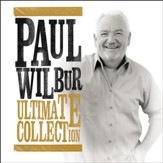Paul Wilbur: Ultimate Collection