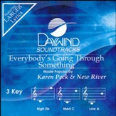 Everybody's Going Through Something [Music Download]