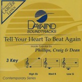 Tell Your Heart To Beat Again [Music Download]