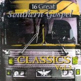 16 Great Southern Gospel Classics, Volume 3 CD