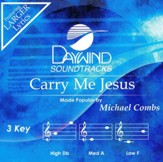 Carry Me Jesus, Accompaniment Track