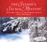 The Season's Sacred Mystery - 2cd Gift Set: Beloved Carols and Gregorian Chants for Christmas (Contains Booklet with Texts and Translations)