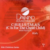 C Is For The Christ Child (C-H-R-I-S-T-M-A-S) [Music Download]
