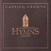 Glorious Day: Hymns of Faith  - Slightly Imperfect