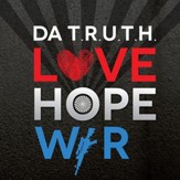 Love Hope & War