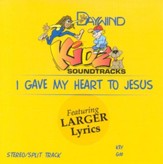 I Gave My Heart to Jesus, Accompaniment CD