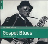 The Rough Guide to Gospel Blues
