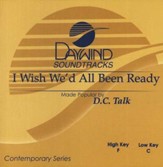 I Wish We'd All Been Ready, Accompaniment CD