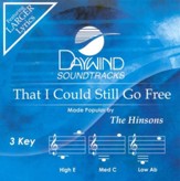 That I Could Still Go Free (3 Key), Accompaniment CD