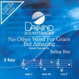 No Other Word For Grace But Amazing, Accompaniment CD