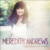 Deeper, Deluxe Edition