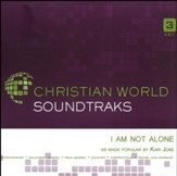 I Am Not Alone [Music Download]