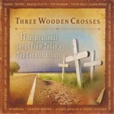 Three Wooden Crosses CD