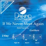 If We Never Meet Again, Accompaniment CD