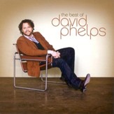 The Best of David Phelps CD  - Slightly Imperfect