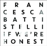 If We're Honest - Deluxe Edition