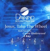 Jesus, Take The Wheel, Accompaniment CD