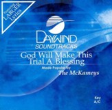 God Will Make This Trial A Blessing, Accompaniment CD