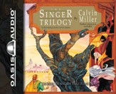 The Singer Trilogy: A Classic Retelling of Cosmic Conflict - Unabridged Audiobook [Download]