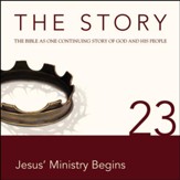The Story, NIV: Chapter 23 - Jesus' Ministry Begins - Special edition Audiobook [Download]