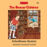 Schoolhouse Mystery - Unabridged Audiobook [Download]