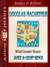 Douglas MacArthur: What Greater Honor Audiobook [Download]