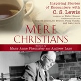 Mere Christians - Unabridged Audiobook [Download]