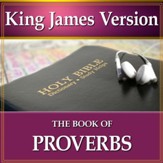 The Book of Proverbs: King James Version Audio Bible [Download]