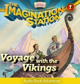 Adventures in Odyssey The Imagination Station #1: Voyage with the Vikings (Audiobook) [Download]