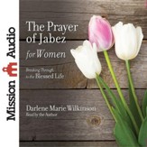 The Prayer of Jabez for Women - Unabridged Audiobook [Download]