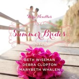 Summer Brides: A Year of Weddings Novella Collection Audiobook [Download]