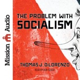 The Problem with Socialism - Unabridged edition Audiobook [Download]