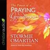 The Power of a Praying Grandparent - Unabridged edition Audiobook [Download]