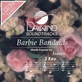 Barbie Bandaids [Music Download]