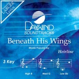 Beneath His Wings [Music Download]