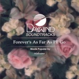 Forever's As Far As I'll Go [Music Download]