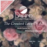 Greatest Love Of All [Music Download]